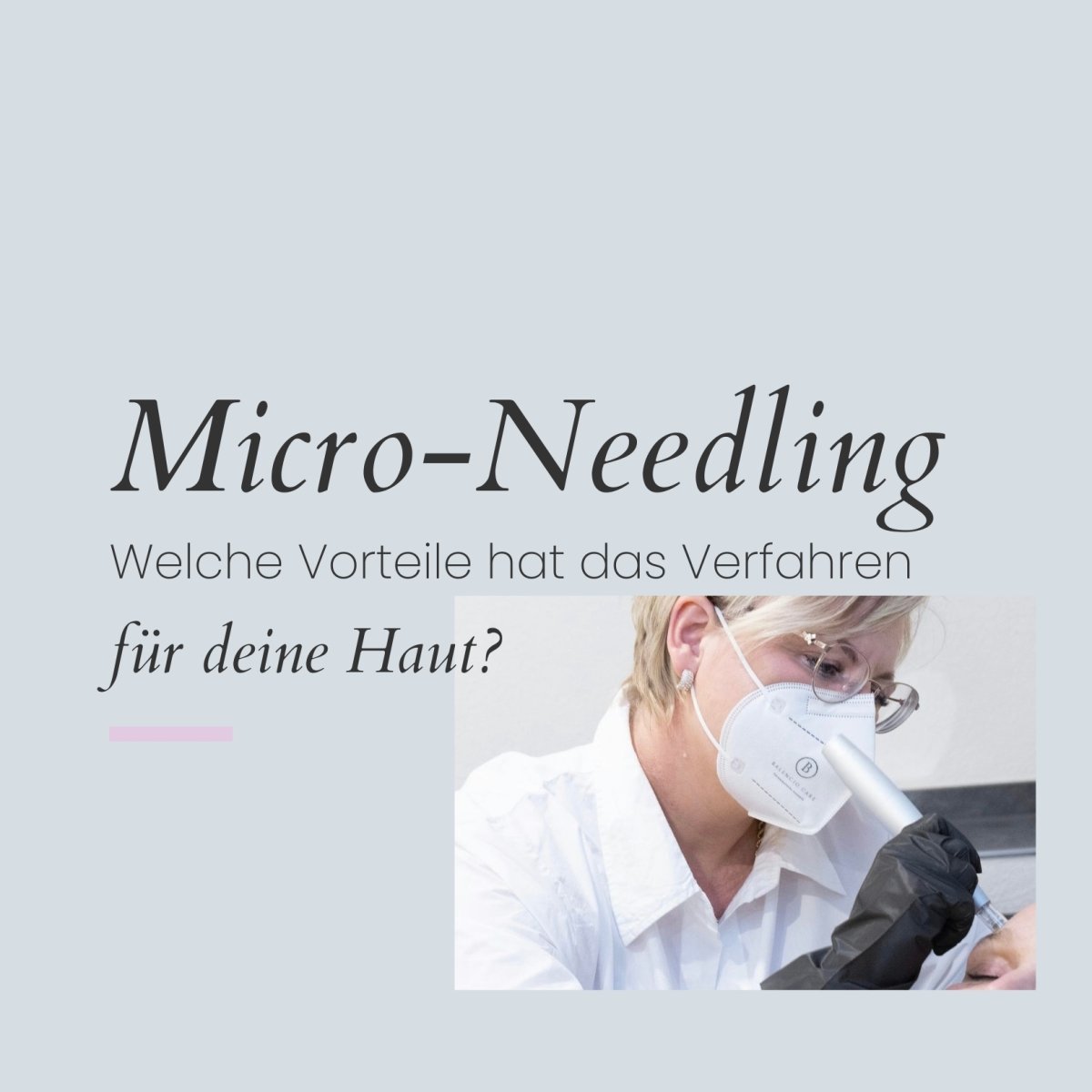 Piksen für die Schönheit? - Balencio Care®